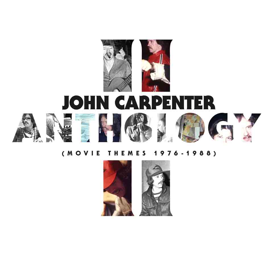 JOHN CARPENTER - Anthology II (Movie Themes 1976-1988)