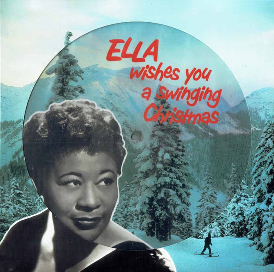 <b>ELLA FITZGERALD</b> <br>Ella Wishes You A Swinging Christmas