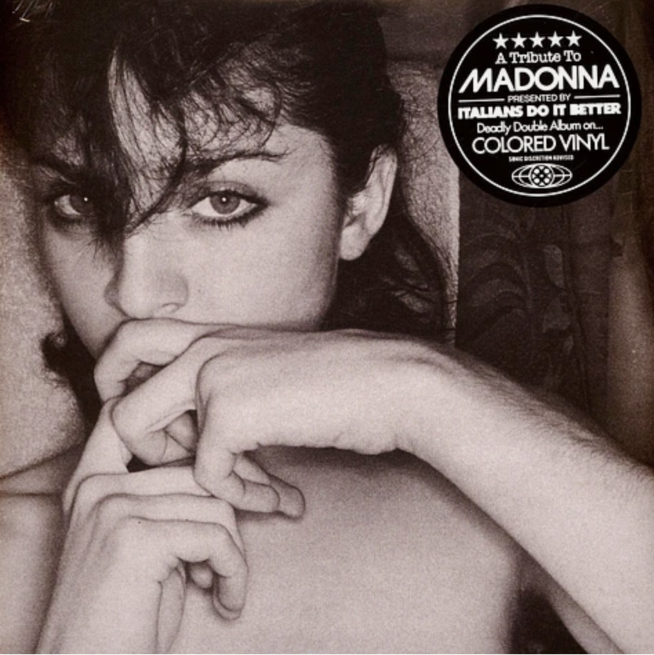 <b>VARIOUS</b> <br>A Tribute To Madonna Presented By Italians Do It Better