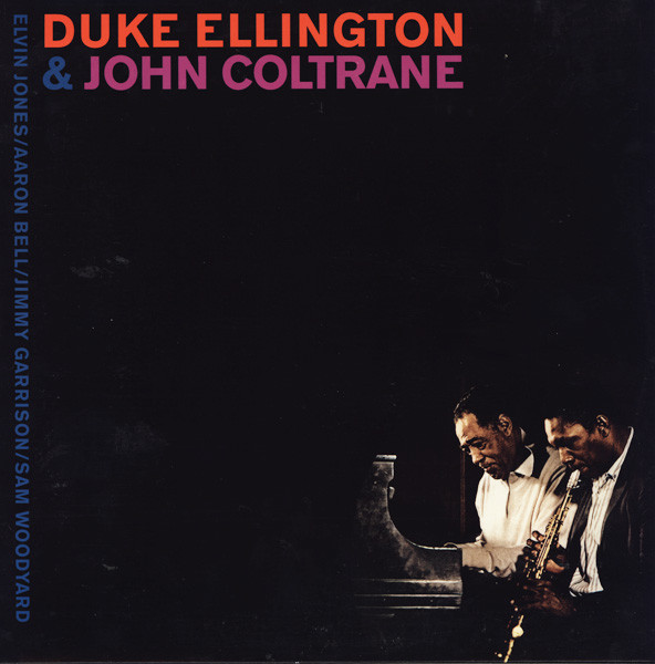 DUKE ELLINGTON & JOHN COLTRANE - Duke Ellington & John Coltrane