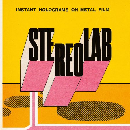 <b>STEREOLAB</b> <br>Instant Holograms On Metal Film