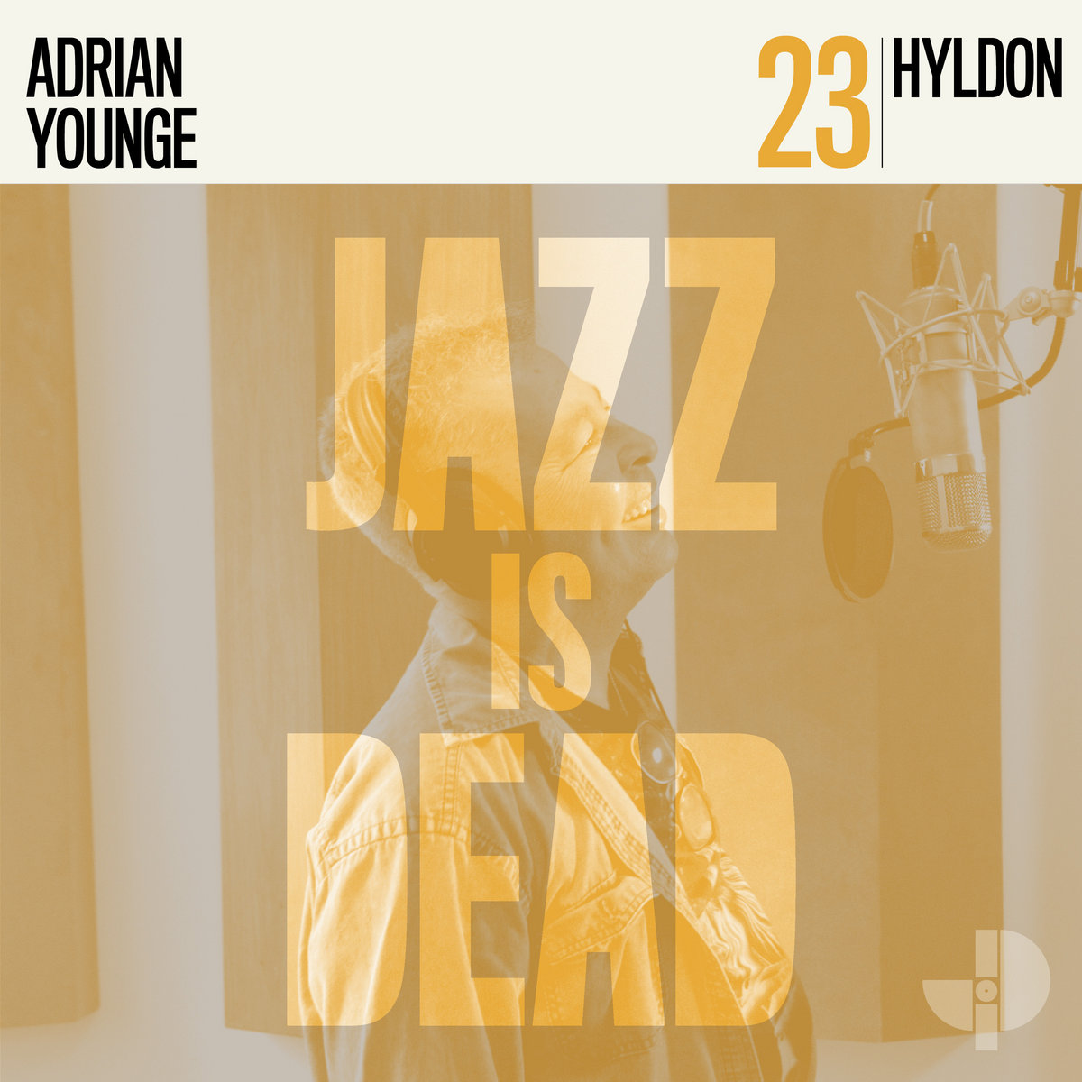 <b>HYLDON / ADRIAN YOUNGE</b> <br>Jazz Is Dead 23