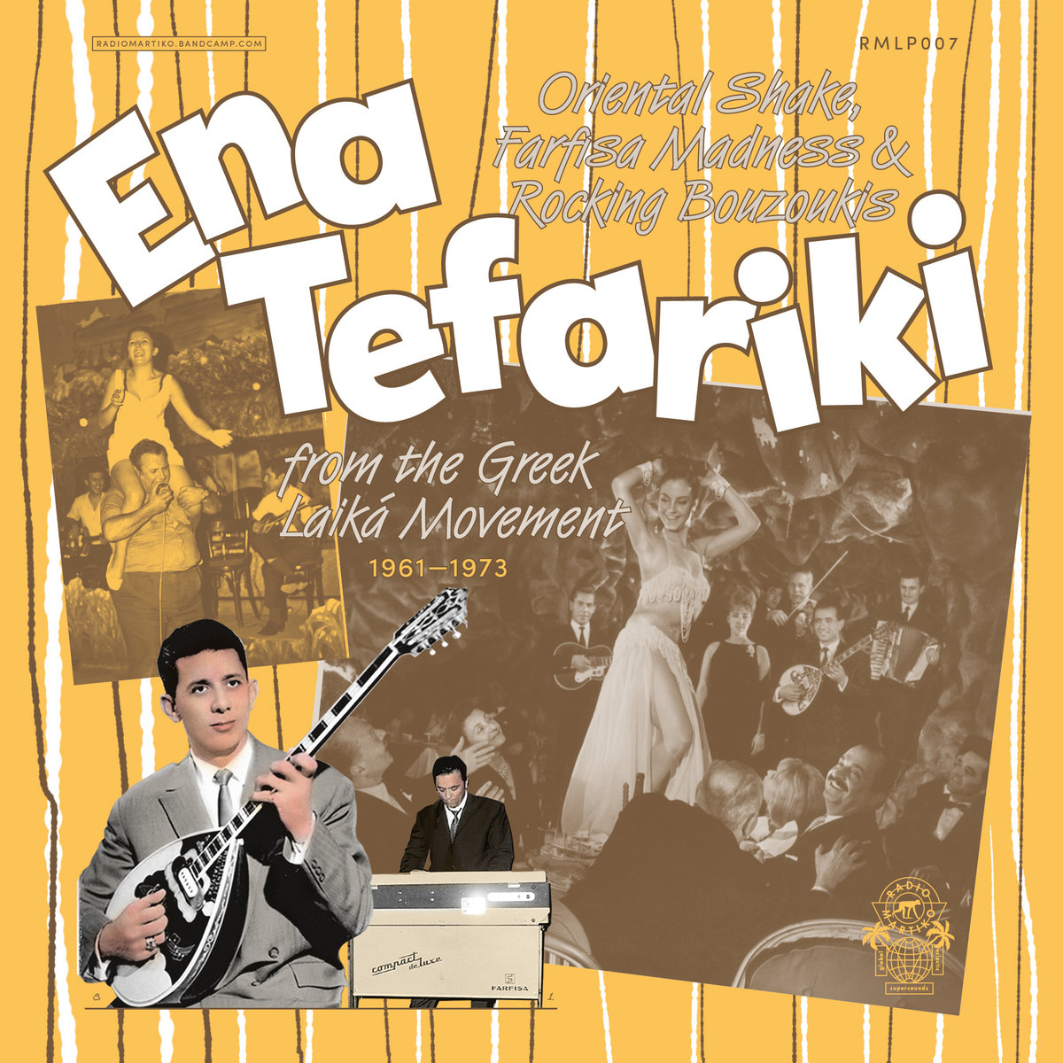 <b>VARIOUS</b> <br>Ena Tefariki: Oriental Shake, Farfisa Madness & Rocking Bouzoukis From The Greek Laika Movement (1961-1973)