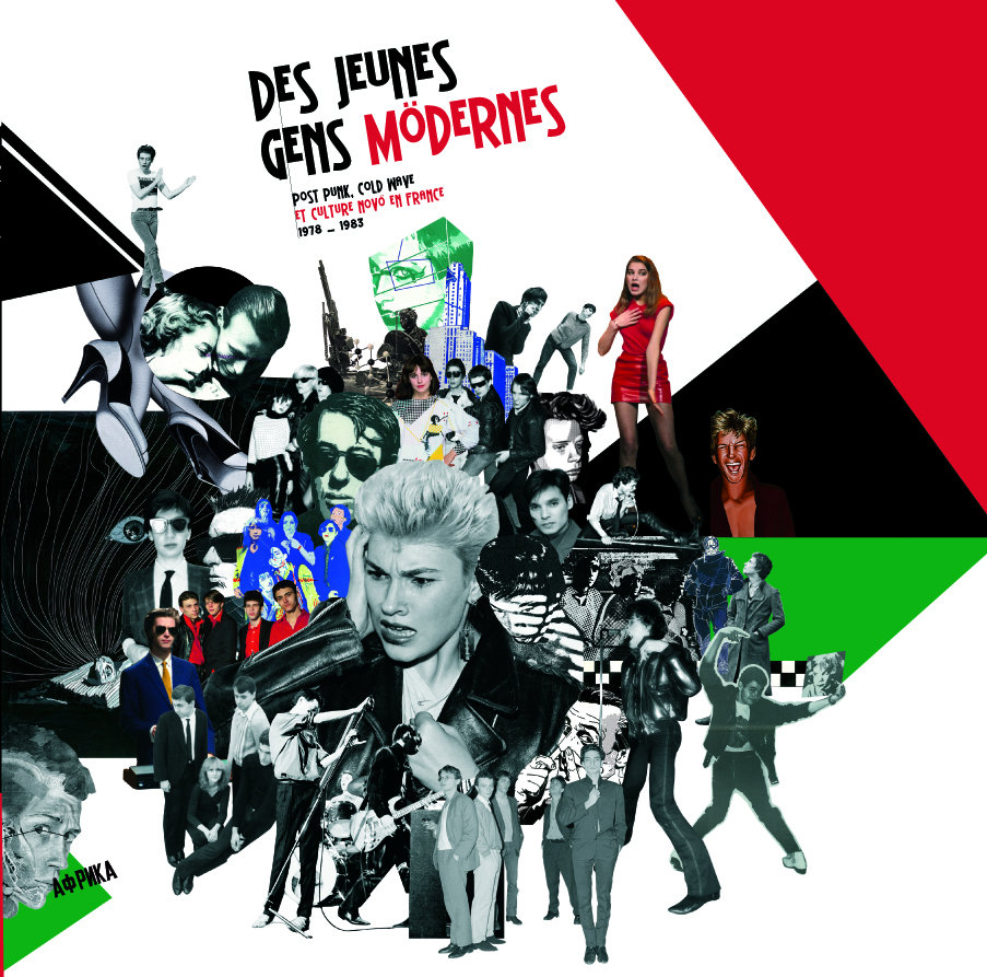 <b>VARIOUS</b> <br>Des Jeunes Gens Modernes - Post-Punk, Cold Wave et Culture Növö en France - 1978/1983