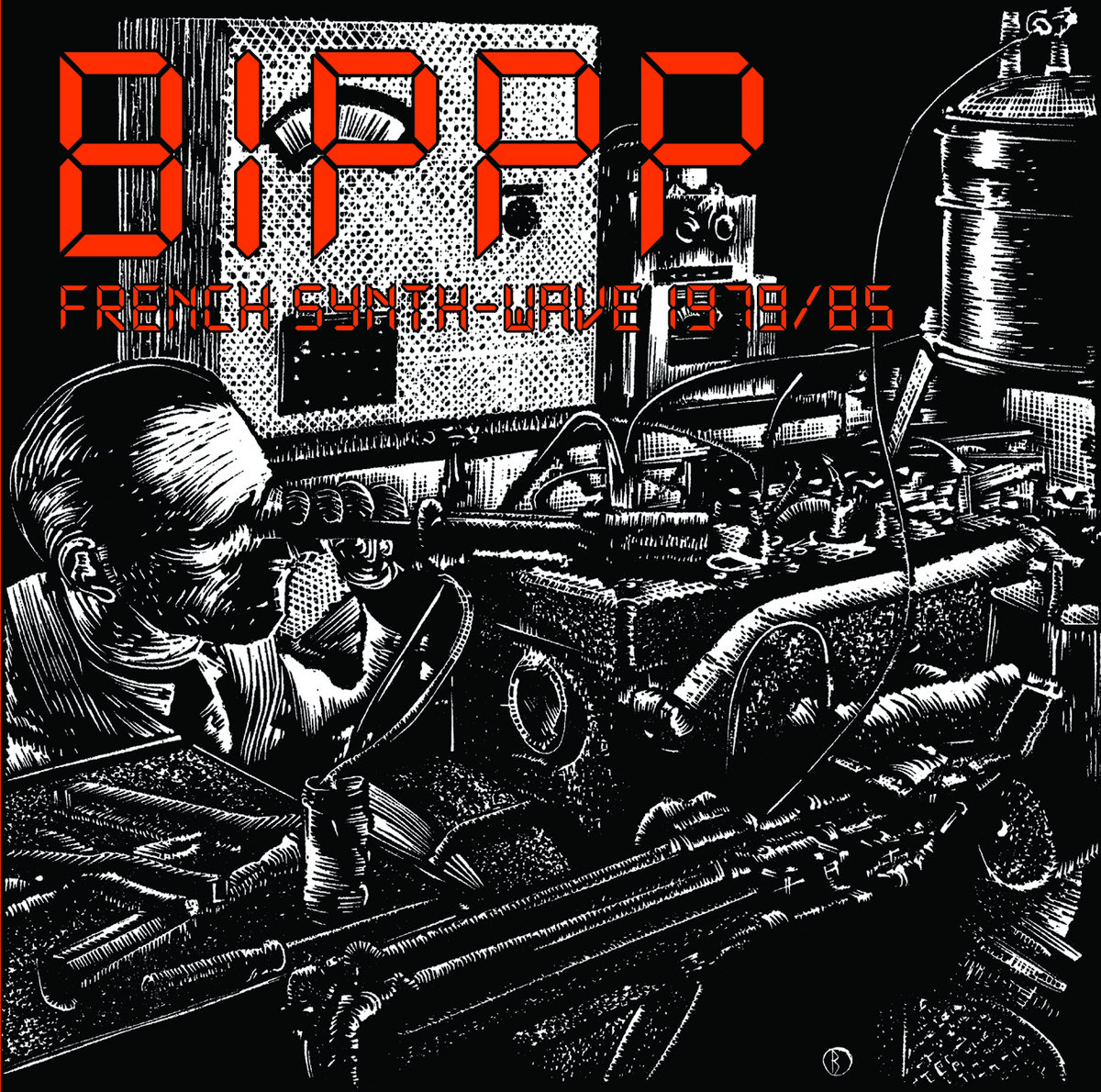 <b>VARIOUS</b> <br>BIPPP: French Synth-wave 1979/85