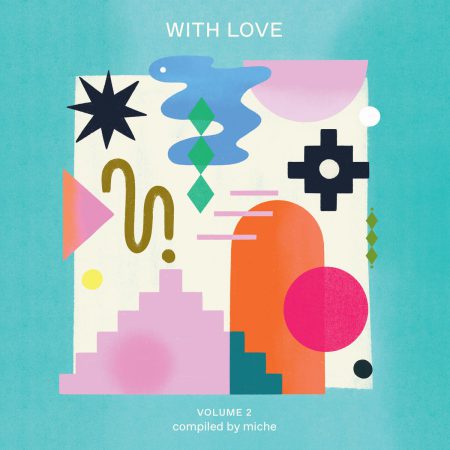 <b>VARIOUS</b> <br>Miche : With Love Volume 2