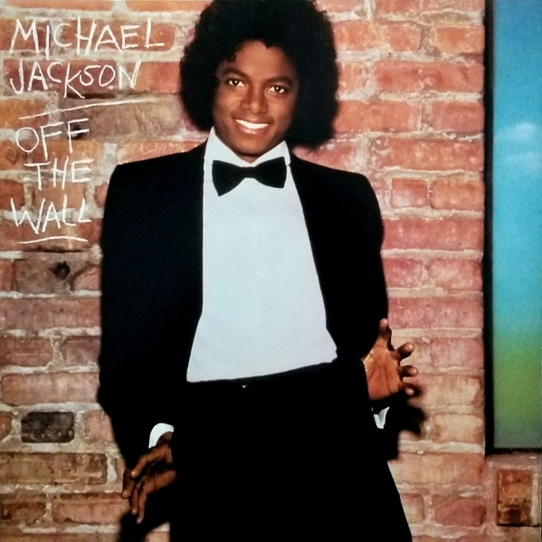 <b>MICHAEL JACKSON</b> <br>Off The Wall