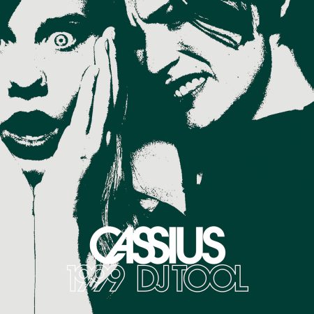 <b>CASSIUS</b> <br>1999 Dj Tool