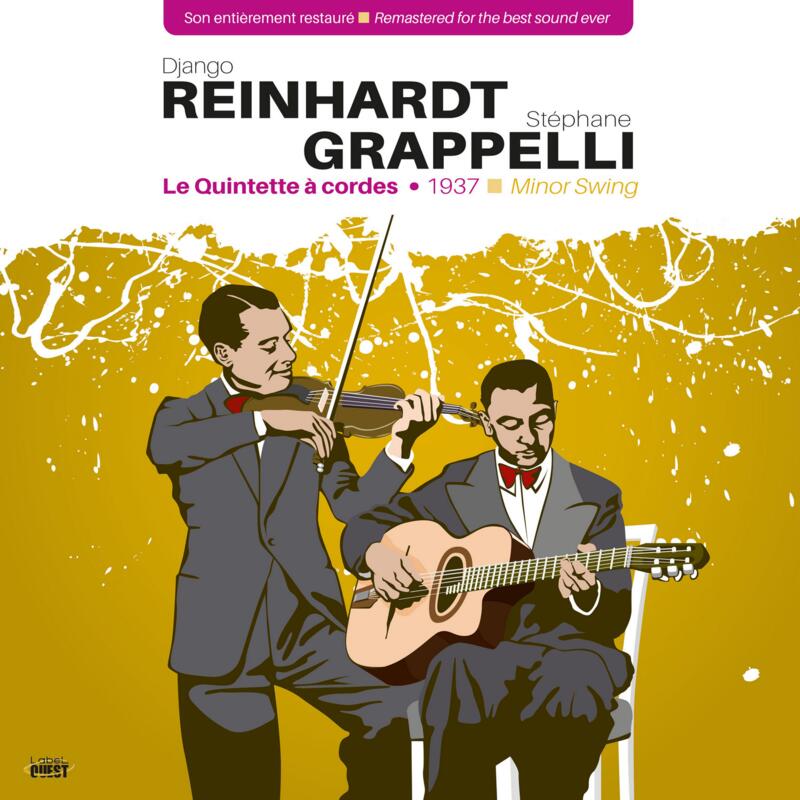 DJANGO REINHARDT & STÉPHANE GRAPPELLI - Le Quintette À Cordes, 1937