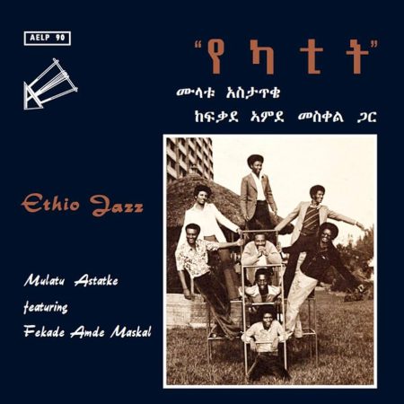 <b>MULATU ASTATKE</b> <br>Ethio Jazz
