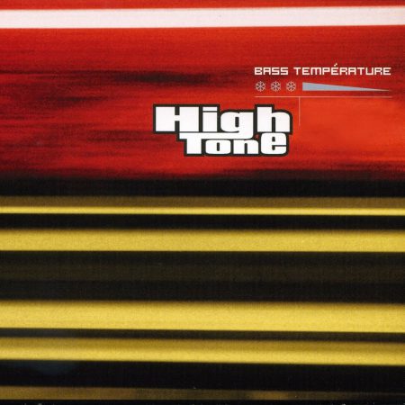 <b>HIGH TONE</b> <br>Bass Temperature