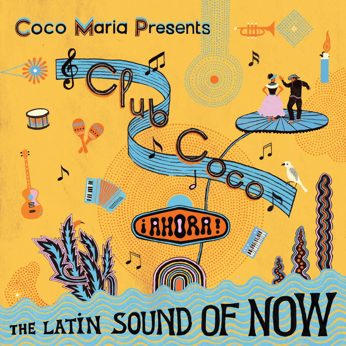 <b>VARIOUS</b> <br>Coco Maria presents Club Coco: ¡Ahora! The Latin Sound Of Now (Pineapple Shake Yellow Vinyl)