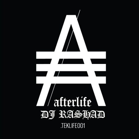 <b>DJ RASHAD</b> <br>Afterlife