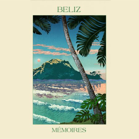 <b>BÉLIZ</b> <br>Mémoires