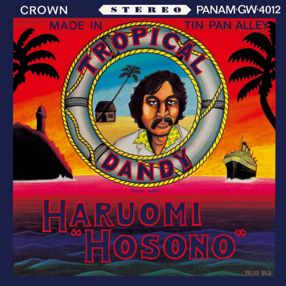 <b>HARUOMI HOSONO</b> <br>Tropical Dandy
