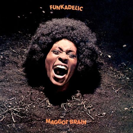 <b>FUNKADELIC</b> <br>Maggot Brain