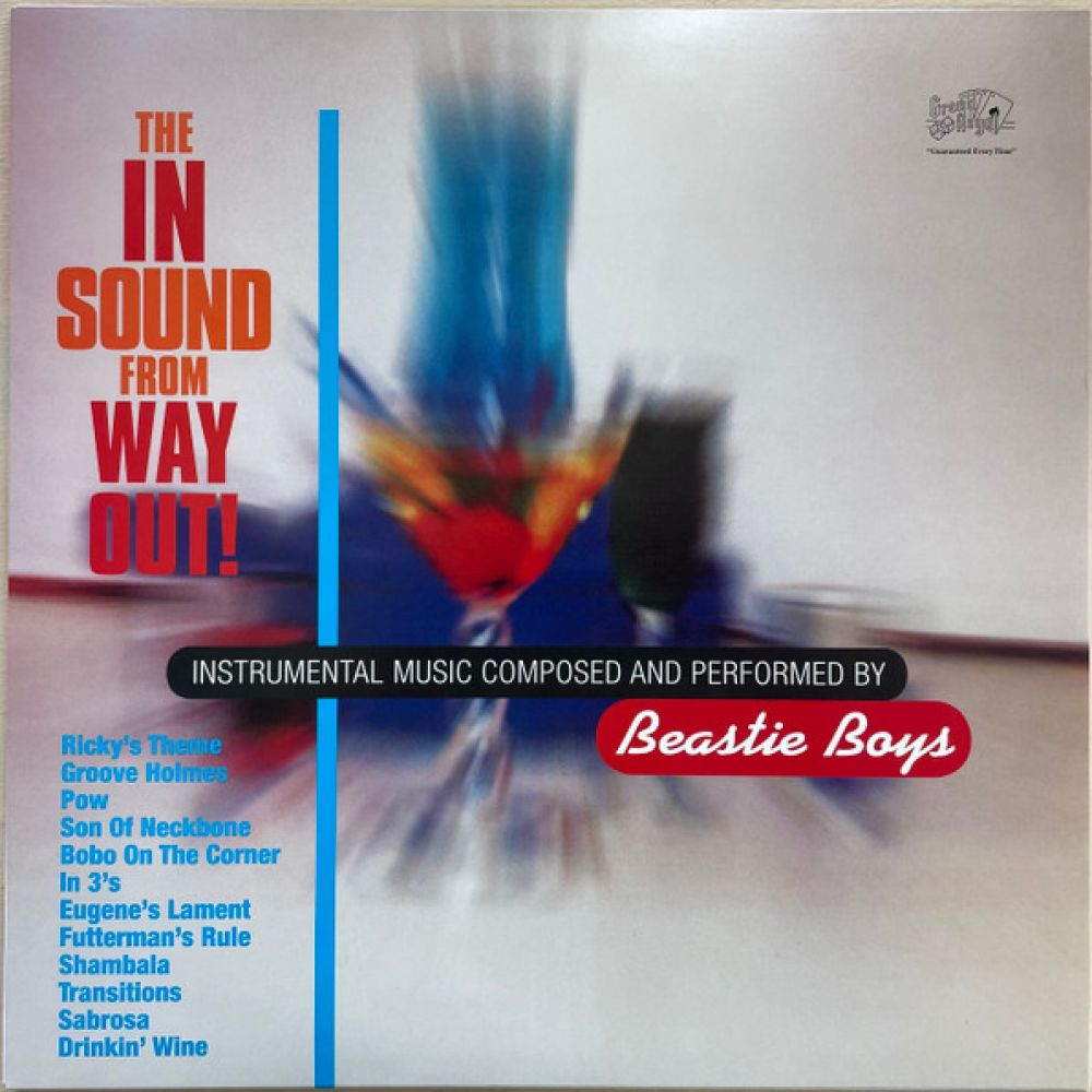 <b>BEASTIE BOYS</b> <br>The In Sound From Way Out!